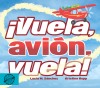 ¡Vuela, avión, vuela!