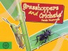 Grasshoppers and Crickets