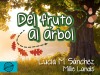 Del fruto al árbol