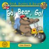 Go, Bear, Go!