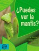 ¿Puedes ver la mantis?