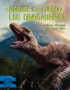 ¿Adónde se fueron los dinosaurios?