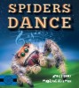 Spiders Dance