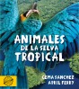 Animales de la selva tropical