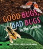 Good Bugs and Bad Bugs in the Garden