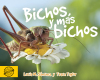 Bichos y más bichos