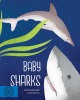 Baby Sharks