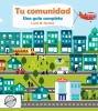 Tu comunidad: Una guía completa