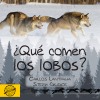 ¿Qué comen los lobos? (A)