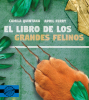 libro de los grandes felinos, El