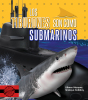 tiburones son como submarinos, Los