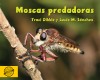 Moscas predadoras