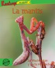 La mantis