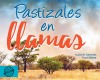 Pastizales en llamas