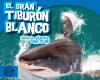 El gran tiburón blanco