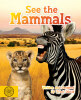 See the Mammals (Big Book Companion)