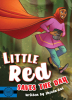 Little Red Saves the Day