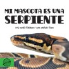 Mi mascota es una serpiente