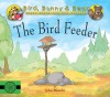 The Bird Feeder