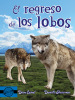 regreso de los lobos, El