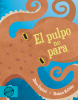 pulpo no para, El