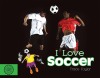 I Love Soccer