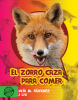 zorro caza para comer, El