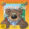 cena de Oso, La