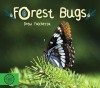 Forest Bugs