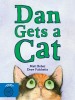 Dan Gets a Cat