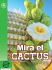 Mira el cactus