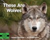 These Are Wolves