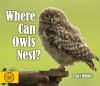Where Can Owls Nest?