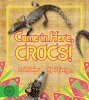 Come in Here, Crocs!