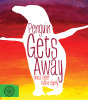 Penguin Gets Away