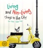 Living and Non-Living Things in the City