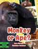 Monkey or Ape?
