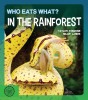 Who Eats What? — In the Rainforest