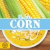 We Like Corn