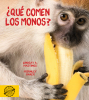 ¿Qué comen los monos? (A)