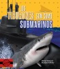 tiburones son como submarinos, Los