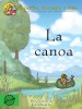 canoa, La