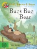 Bugs Bug Bear