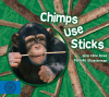 Chimps Use Sticks