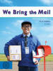 We Bring the Mail